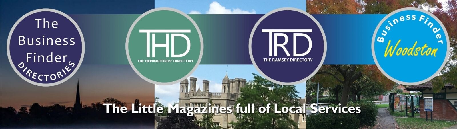 The Business Finder Directories - The Little Magazines full of Local Services - covering Hemingfords, Ramsey and Woodston